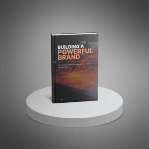 Define, Distinguish, and Deliver a Brand That Inspires Loyalty and Drives Growth