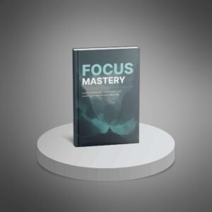 master focus and productivity