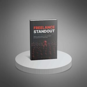 Freelance Standout – Build a Brand, Find Your Niche