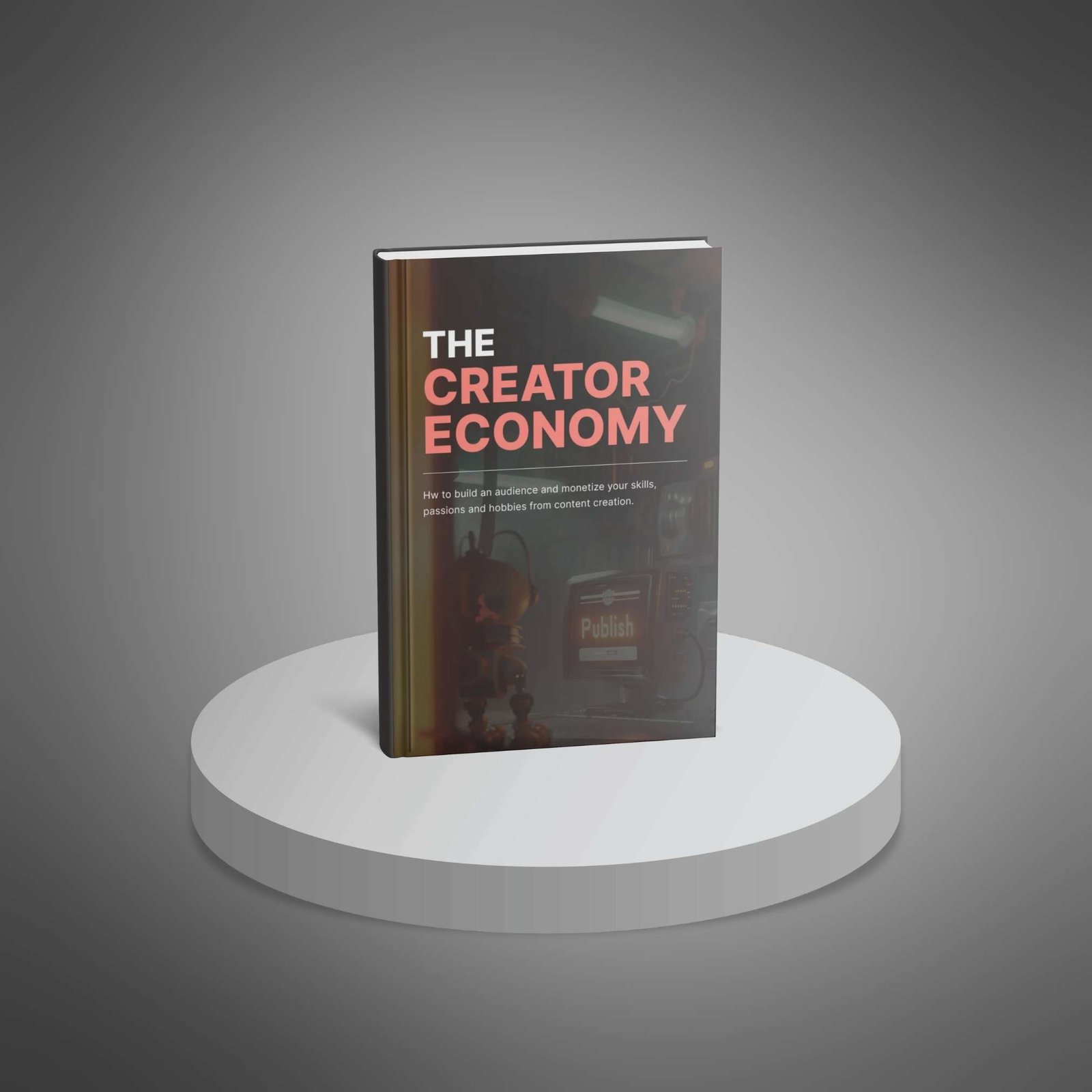 The Creator Economy – Book & Checklist